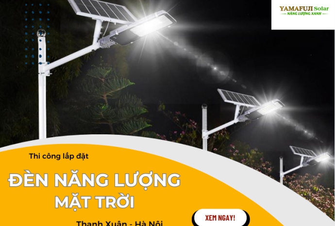 Dự án thi công lắp đặt hệ thống đèn đường mặt trời tại Thanh Xuân, Hà Nội 